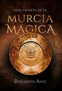 Guia secreta Murcia Magica